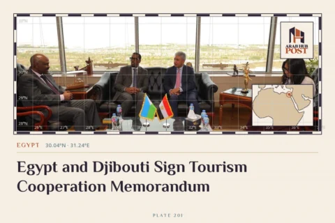 Egypt and Djibouti Sign Tourism Cooperation Memorandum