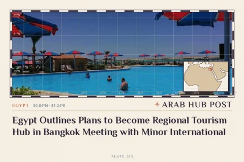 Egypt Outlines Plans to Become Regional Tourism Hub in Bangkok Meeting with Minor International