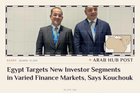 Egypt Targets New Investor Segments in Varied Finance Markets, Says Kouchouk