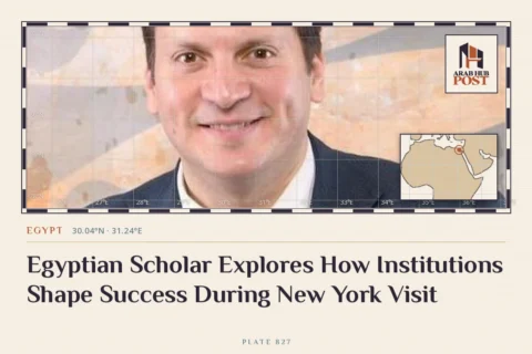 Egyptian Scholar Explores How Institutions Shape Success During New York Visit