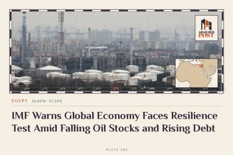 IMF Warns Global Economy Faces Resilience Test Amid Falling Oil Stocks and Rising Debt