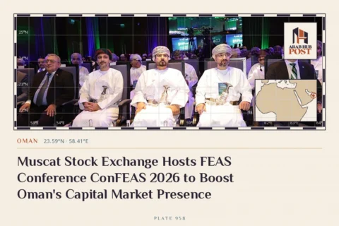 Muscat Stock Exchange Hosts FEAS Conference ConFEAS 2026 to Boost Oman's Capital Market Presence