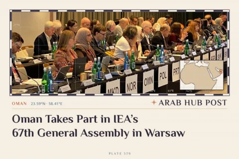 Oman Takes Part in IEA’s 67th General Assembly in Warsaw