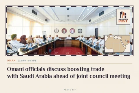 Omani officials discuss boosting trade with Saudi Arabia ahead of joint council meeting