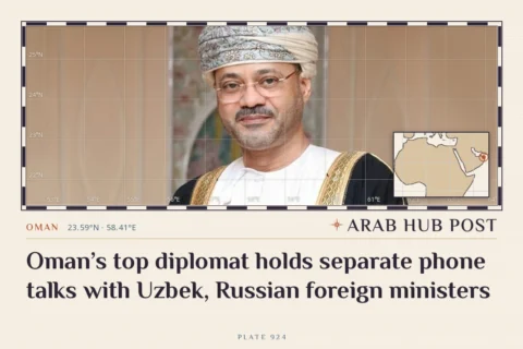 Oman’s top diplomat holds separate phone talks with Uzbek, Russian foreign ministers