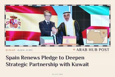 Spain Renews Pledge to Deepen Strategic Partnership with Kuwait