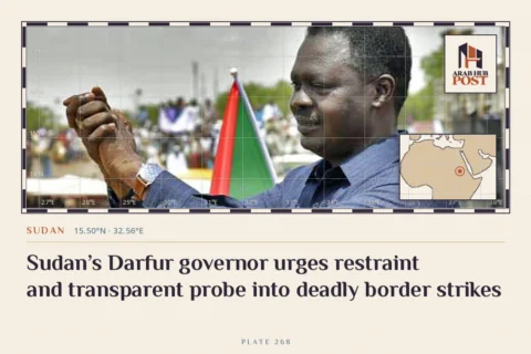 Sudan’s Darfur governor urges restraint and transparent probe into deadly border strikes